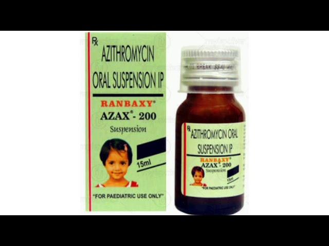 RANBAXY AZAX 200 Suspension Syrup AZITHROMYCIN ORAL SUSPENSION IP