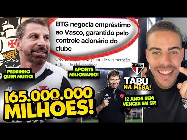 VASCO NEGÓCIO APORTE DE R$ 165 MILHÕES COM O BANCO BTG PACTUAL I GRANDE REFORMA NO CT EM 2025