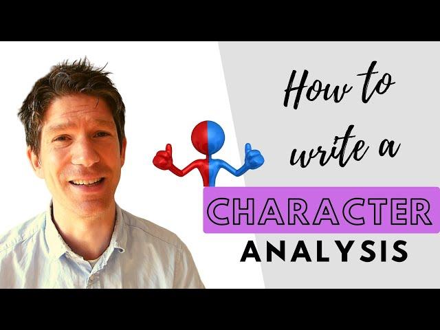 How to write a character analysis - (Englisch Abitur Vorbereitung)