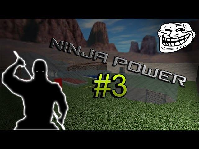 Counter-Strike JailBreak Ninja Power #3 [Funny Trolling]