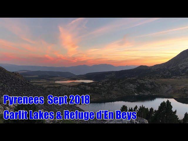 Pyrenees Wild Camping Carlit & Orlu Sept 2018