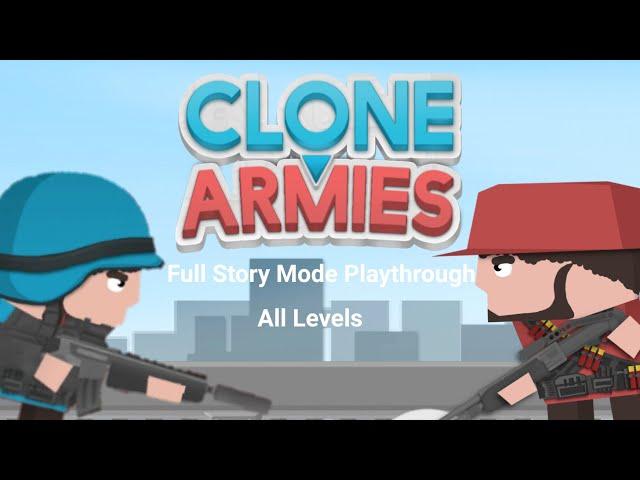 Clone Armies Story Mode All Levels (Campaign) Full Playthrough