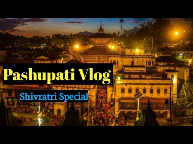 Pashupati Vlog | second vlog| Shivratri special | Created By Prabindra sharma |