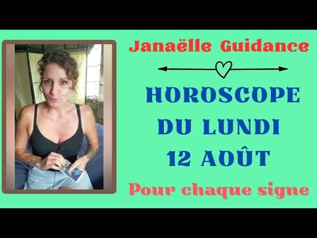 horoscope du lundi 12 août pour chaque signe 