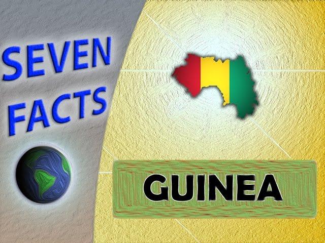 7 Fascinating Facts about Guinea