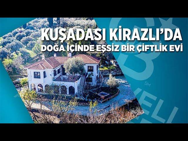 KUŞADASI KİRAZLI'DA DOĞA İÇİNDE EŞSİZ BİR ÇİFTLİK EVİ