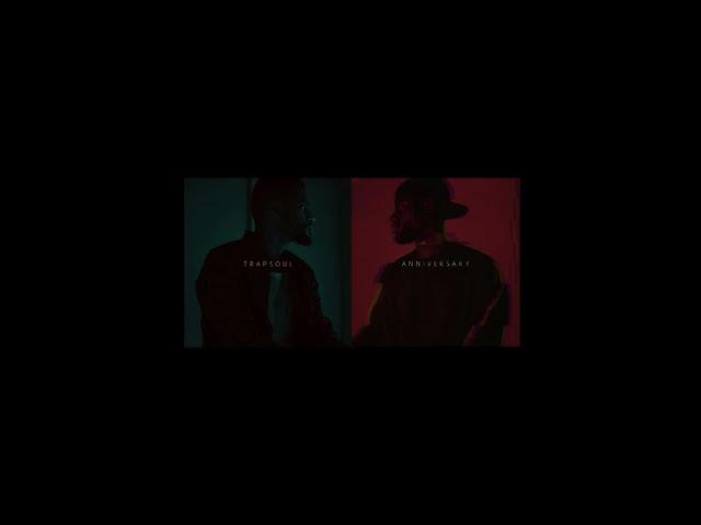 Bryson Tiller A N N I V E R S A R Y & T R A P S O U L mix