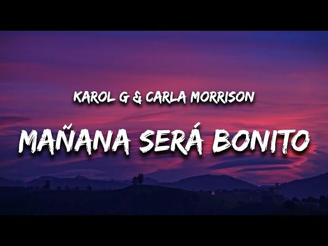 Karol G - Mañana Será Bonito (Letra / Lyrics)