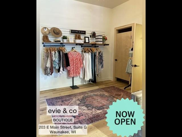 evie & co NOW OPEN | 203 E Main Street, Waunakee, WI | Retail Insights with Heather Ewing, CCIM