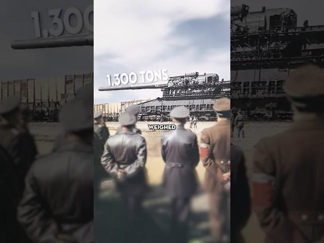 WWII’s Most Absurd Weapon: Schwerer Gustav
