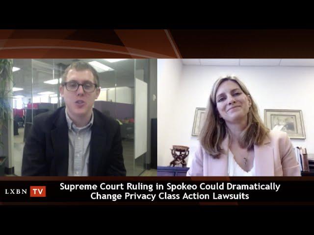 Davis Wright Tremaine's Christin McMeley Discussses Spokeo, Inc. v. Robins