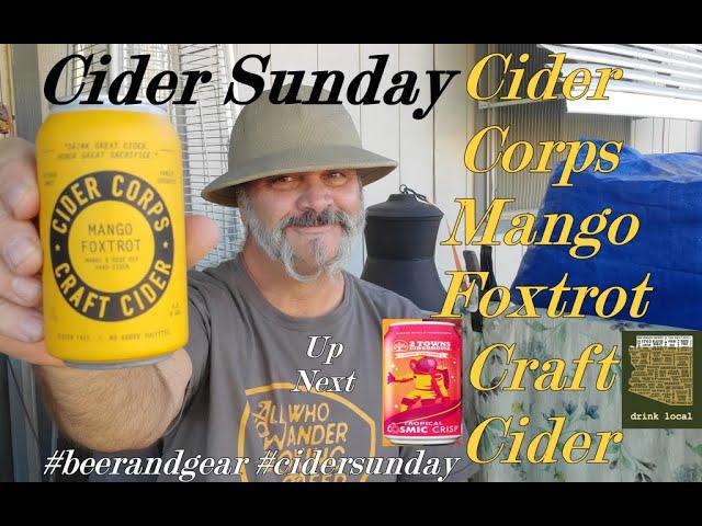 Cider Sunday Cider Corps Mango Foxtrot Craft Cider 4.0/5