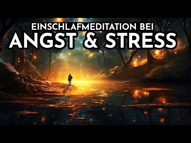 Tiefenentspannung in Minuten: Angst & Stress sofort lindern | Meditation zum Einschlafen