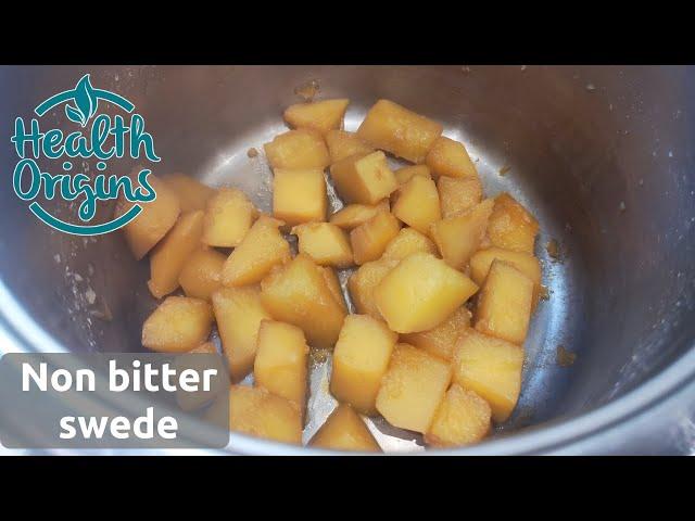 How to cook swede with no bitterness