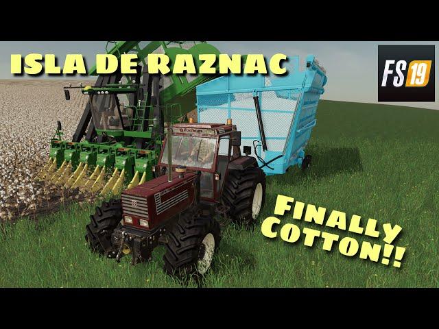 Finally Cotton!! | Isla De Raznac #10 | Farming Simulator 19