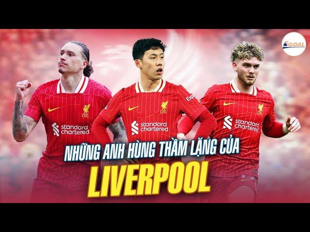 NHỮNG ANH HÙNG THẦM LẶNG CỦA LIVERPOOL