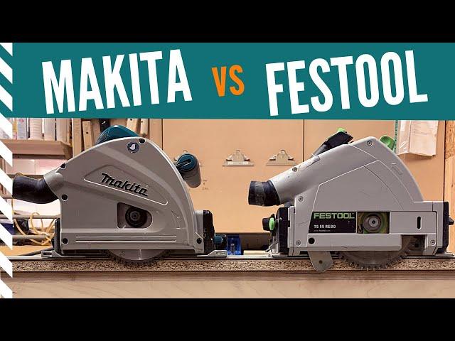 Railsaws: Makita SP6000 vs Festool TS55