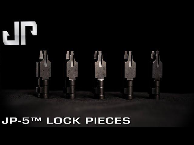 JP-5™ Tech Tip: Lock Pieces
