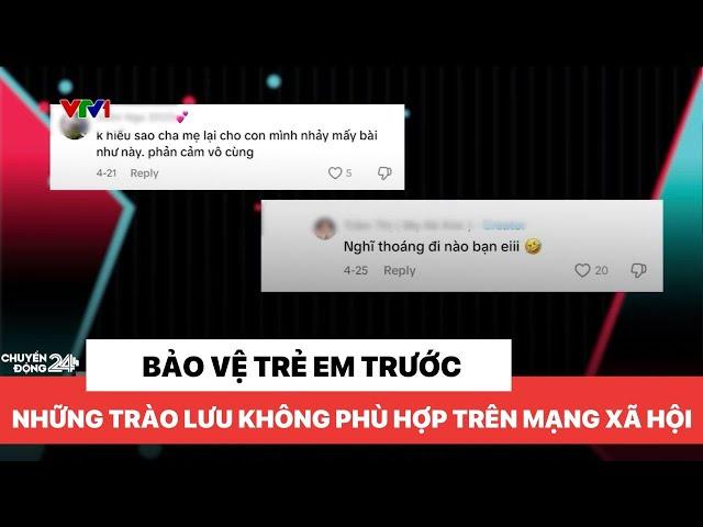 Bảo vệ trẻ em trước những trào lưu không phù hợp trên mạng xã hội
