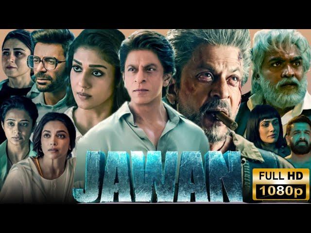 Jawan Full Movie 2023 Review | Shah Rukh Khan | Nayanthara, Vijay Sethupathi | Atlee,Facts Review