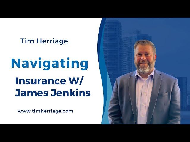 Navigating Insurance W/ James Jenkins