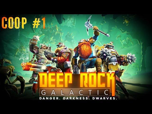 Начало - Deep Rock Galactic прохождение кооператив часть #1