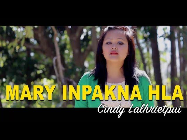 MARY INPAKNA HLA | Cindy Lalhrietpui