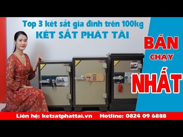 TOP 3 Két Sắt Gia Đình Trên 100kg Bán Chạy Nhất - Két Sắt Phát tài