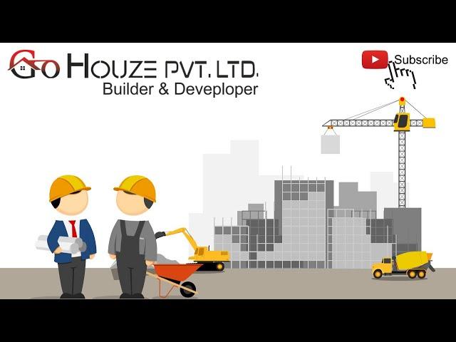 GOHOUZE PVT LTD (Construction & Builder)