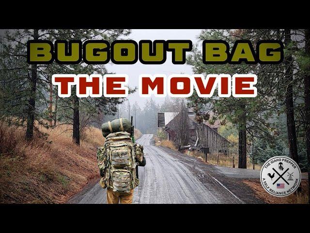 Bugout Bag The Movie - The Final Episode Of The SHTF  Readiness - Series! #survival #election