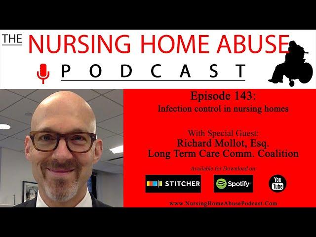 Nursing Home Abuse Podcast 143- Infection Control in Nursing Homes