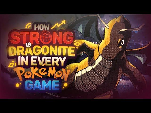 How STRONG Is Dragonite in EVERY Pokemon Game?