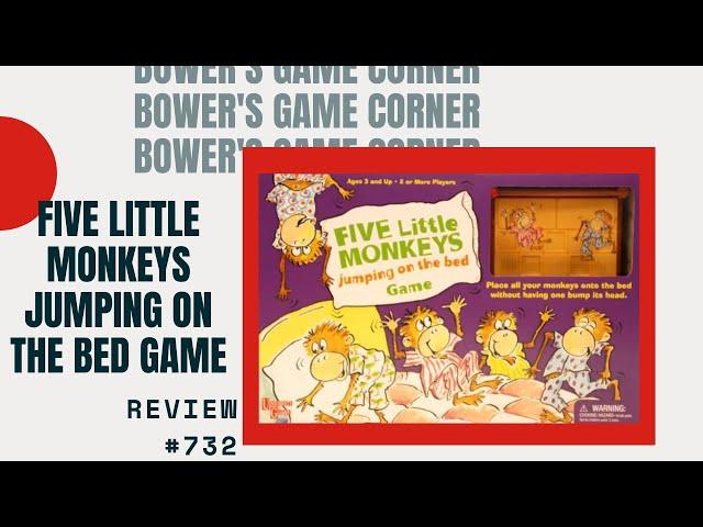 Bowers's Game Corner #732: Five Little Monkeys Jumping On The Bed Game Review