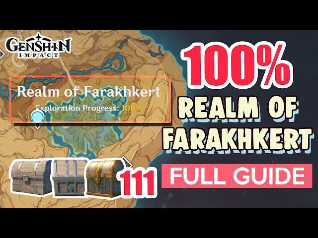 How to: Realm of Farakhkert 100% FULL Exploration ⭐ SUMERU ALL CHESTS GUIDE 【 Genshin Impact 】