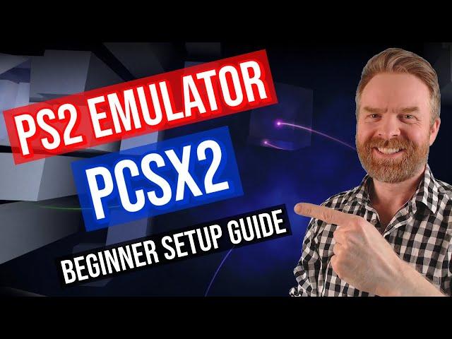 The Best Playstation 2 (PS2) Emulator for PC: PCSX2 (Beginner Install guide: setup / config) UPDATED