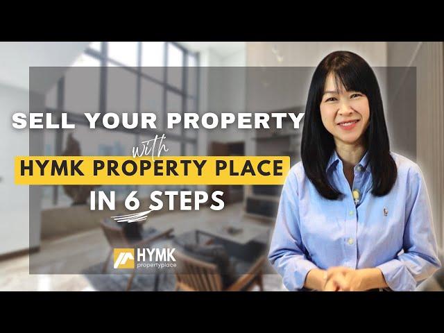 Sell Your Property Through HYMK Property Place In 6 Steps (Home Seller's Guide 2022)