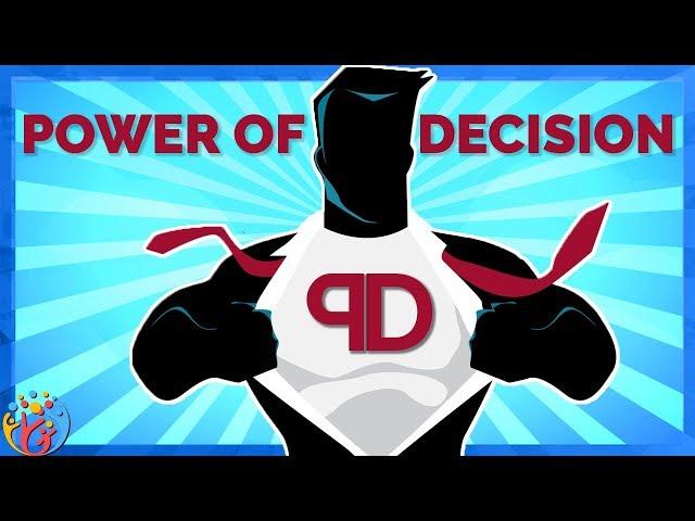 Power of Decision. Hum Jeetenge