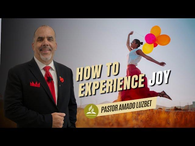 How to Experience Joy | Worship Service