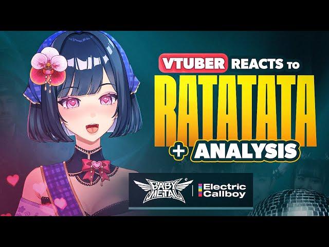 VTuber Reacts to BABYMETAL x Electric Callboy's "RATATATA" 【First Time Reaction & Analysis】