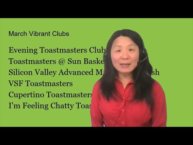 District 101 Toastmasters - Vibrant Club March Broadcast with Yifang Xu