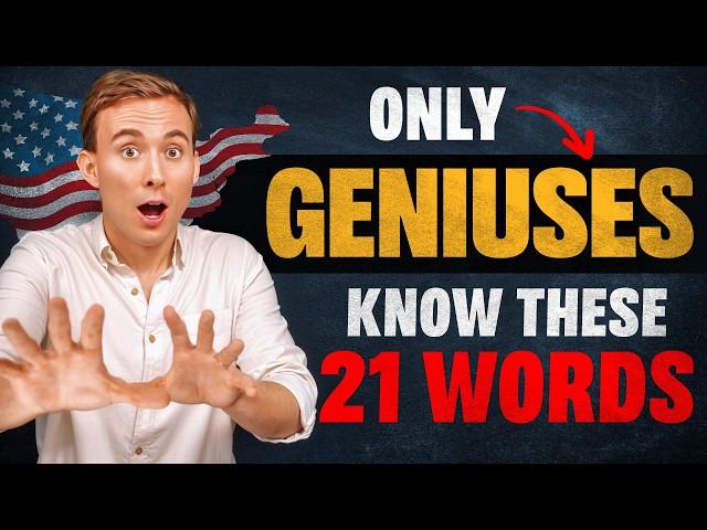 If You Know These 21 Words, Your English is GENIUS LEVEL!