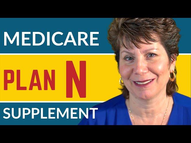 Medigap Plan N - Will It Save You Money?