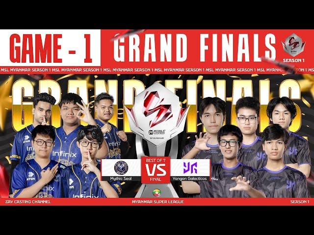 [Game - 1] Yangon Galacticos Vs Mythic Seal | MLBB Super League Season 1
