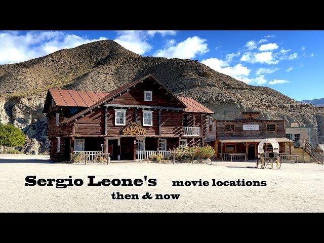 Sergio Leone FILMING LOCATIONS then & now