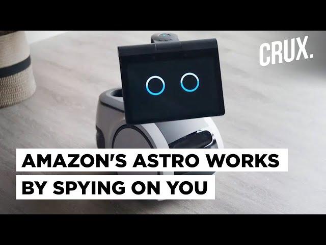 Why Amazon’s New Home Robot Astro Is A Threat To Privacy & Has Security Experts Alarmed