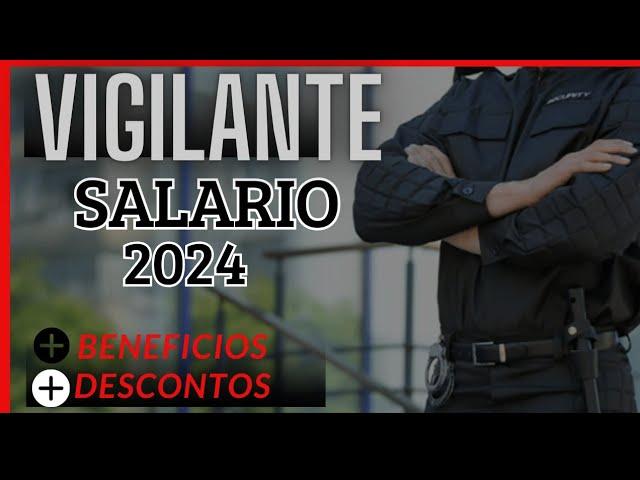 Salário do #vigilanteqrv 2024 quantos ganha um vigilante #vigilantepatrimonial #vigilantescomorgulho