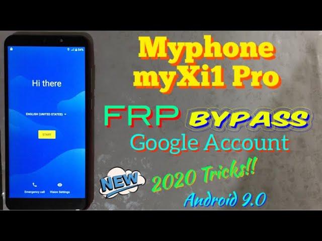 Myphone myXi1 Pro FRP Bypass New Android 9 PIE