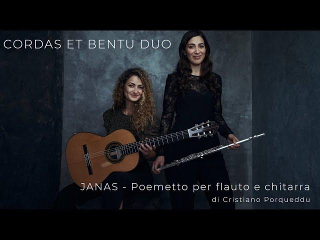 Cordas et Bentu Duo esegue JANAS Poemetto per flauto e chitarra di Cristiano Porqueddu