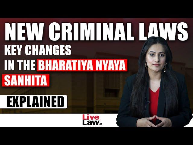 New Criminal Laws | Bharatiya Nyaya Sanhita Explained 2023 (BNS) | Indian Penal Code (IPC) Part - 2