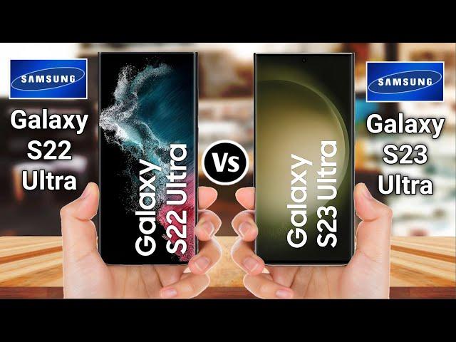 Samsung Galaxy S22 Ultra Vs Samsung Galaxy S23 Ultra @theprtech